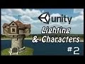 Lighting Characters Unity3d Tutorial 2