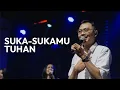 Download Lagu Suka-SukaMu Tuhan - Andri Setiawan | BMC Worship