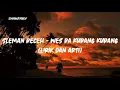 Download Lagu Sleman Receh - Wes Ra Kurang Kurang (Lirik dan Arti)