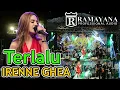 Lagu IRENE GHEA TERLALU IRENE RAMAYANA AUDIO NEW LARYSTA LIVE DAYUREJO
