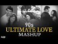 Lagu 90's Ultimate Love Mashup | 90's Romantic Love | 90's Love Songs | Nonstop 90's Vibes | ZAYN MASHUP