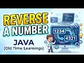 Reverse a number in JAVA