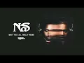 Download Lagu Nas - What This All Really Means (Official Audio)