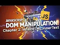 innerText vs innerHTML vs textContent JavaScript DOM Explained with Examples