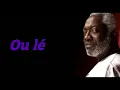 Jacob Desvarieux & Kassav -- Ou la  Ou le