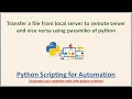 Transfer a file from local server to remote server and vice versa using paramiko of python