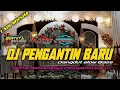 Download Lagu DJ PENGANTIN BARU( Nasidaria) • dangdut slow Bass •Free FLM by Bontot Disckjokey