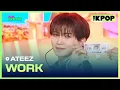 Download Lagu ATEEZ, WORK (에이티즈, WORK) [THE SHOW 240604]