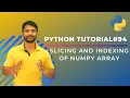 Indexing Slicing of Numpy Array - In Hindi