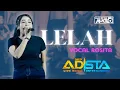 Download Lagu LELAH - VOCAL ROSITA | NEW ADISTA LIVE GELARWANGI 28/04/2024