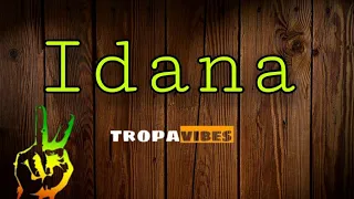 idana tropavibes reggae version w lyrics
