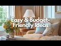 11 Small Home Changes That Instantly Transform Your Space Easy Budget-Friendly Ideas