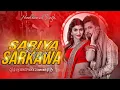Lagu #Sariya Tani Sa #Sarkawa Raja Ji #Neelkamal Singh #Bhojpuri Song #Remix 2026 Dj #SuMIT Rock Daimond