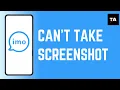 How to Fix Can t Take a Screenshot Due to App Restriction on Imo Step-by-Step Guide