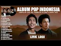 Download Lagu FOURTWNTY \u0026 RAIM LAODE FULL ALBUM PILIHAN TERBAIK 2025 (LIRIK) || LAGU POP INDONESIA TERBARU 2025