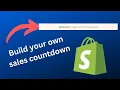 How to build your own shopify countdown timer NO APP