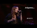 Download Lagu KOKIA - Arigatou... (20th Anniversary concert ~Beyond Imagination~ 2018)