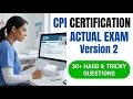 Master the 2026 CPI Certification Exam Version 2 Essential Study Guide and Review