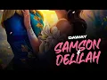 Download Lagu Daway- Samson \u0026 Delilah (Official Audio)