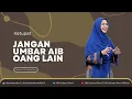 Lagu JANGAN UMBAR AIB ORANG LAIN | Dr. Oki Setiana Dewi, M. Pd