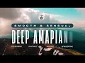 Deep Amapiano Mix 🌙 | Underground, Smooth & Jazzy Amapiano