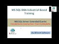 04 Capture SQL Server Query Procedure Execution using Extended Events in Hindi