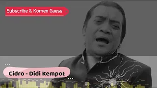 Download campursari special pilihan - Cidro | #DidiKempot #InMemorial #Ambyar MP3