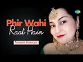 Lagu Phir Wohi Raat | Manjari Banerjee | Hindi Cover Song | Saregama Open Stage
