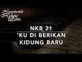 Lagu NKB 21 Ku Diberikan Kidung Baru (I Have a Song That Jesus Gave Me) - Nyanyikanlah Kidung Baru