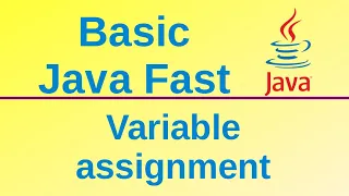 Variable assignment - Basic Java Fast 4