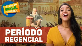 PERÍODO REGENCIAL: ENTENDA DE UMA VEZ POR TODAS (Débora Aladim)