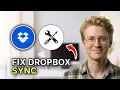 How to Fix Dropbox Sync Problems - Quick Fix 2026