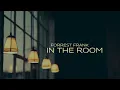 Forrest Frank - In The Room (Lyric Video) [2025]