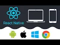 React Native Tutorial for Beginners - Create Android iOS Desktop Web Apps