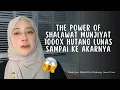 Download Lagu THE POWER OF SHALAWAT MUNJIYAT 1000x HUTANG LUNAS SAMPAI KE AKARNYA !