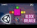 Block Breaker - Arcade Game made in Unity 2021