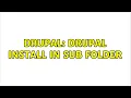 Drupal Drupal install in sub folder