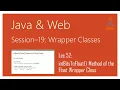 Wrapper Classes in Java intBitsToFloat Method of the Float Wrapper Class in Java