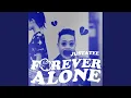 Forever Alone