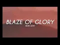 Lagu BLAZE OF GLORY lyrics by Bon jovi