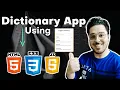 Creating a Dictionary App using HTML CSS JavaScript RapidAPI