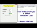 Food Restaurant Project in Python With Source Code