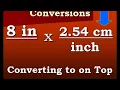 Conversion Inches to Centimeters and back again