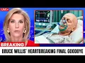Weeks Before His Death Bruce Willis Shared a Heartbreaking Final Message to His Family