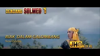 Download Dendang Minang Terbaru - Jhonedy BS - Riak Dalam Galombang (Official Music Video) MP3