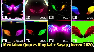 Download kumpulan Mentahan Quotes Bingkai Sayap || free download || quotes Kinemaster MP3