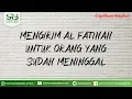 Download Lagu Mengirim Al Fatihah Untuk Orang Yang Sudah Meninggal - Ustadz Dr Syafiq Riza Basalamah MA