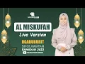 AL MISKUFAH - NURIN NABILA (Live Version) | Ngabuburit Sholawatan 2022