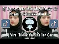 Download Lagu DJ TRESNO TEKAN MATI | NGANTI KOK DUAKKE AKU LILO MOCIL FVNKY V2 VIRAL TIKTOK 2025