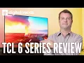 TCL 6-Series R635 QLED TV Review Even Better